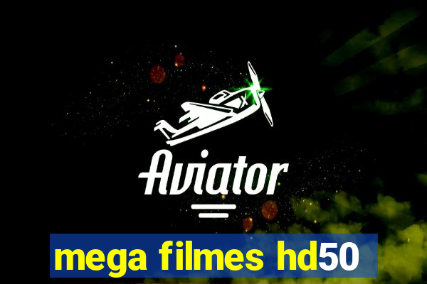 mega filmes hd50